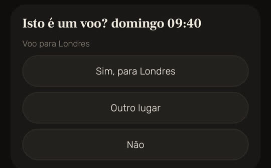 Tela do Wakira com dados de exemplo: o cartão “Isto é um voo? domingo 09:40”, para um voo para Londres, com “Sim, para Londres”, “Outro lugar” e “Não”.