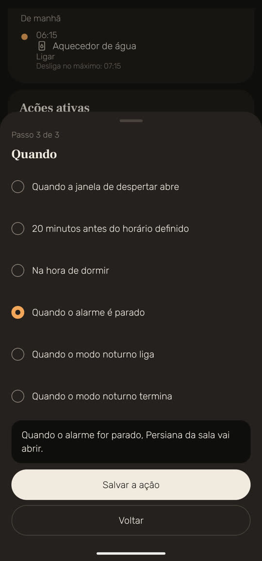 Tela do Wakira com dados de exemplo: uma ação nova, passo 3 de 3, “Quando”, com “Quando o alarme é parado” escolhido e a frase “Quando o alarme for parado, Persiana da sala vai abrir.”
